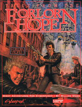 Cyberpunk 2020 - Tales from the Forlorn Hope