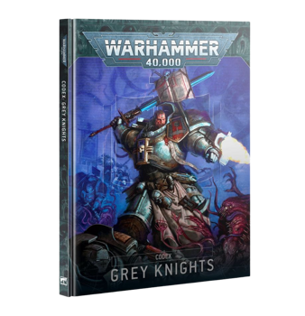 Warhammer 40k : Codex Grey Knights