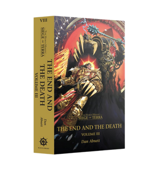 Black Library : The End and the Death Volume 3 (Paperback) The Horus Heresy, Siege of Terra Book 8