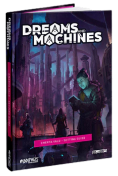 Dreams and Machines: Setting Guide - Emerta Valo