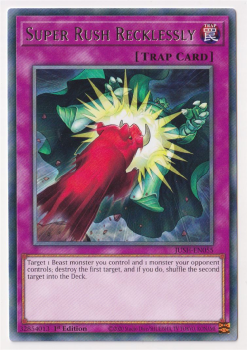 Super Rush Recklessly (Rare) : JUSH-EN055 - Yu-Gi-Oh! Single Card
