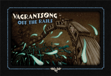 Vagrantsong - Off the Rails