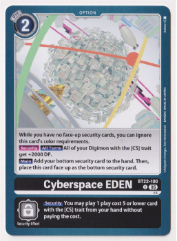 Cyberspace EDEN : BT22-100 CYBER EDEN - Digimon Card Game Single Card