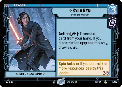 Kylo Ren - We're Not Done Yet single card from Star Wars Unlimited