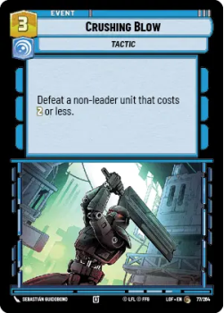 Crushing Blow single card from Star Wars Unlimited