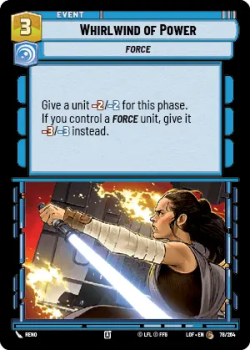 Whirlwind of Power single card from Star Wars Unlimited