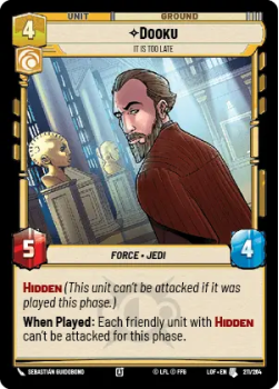 Dooku - It is Too Late single card from Star Wars Unlimited