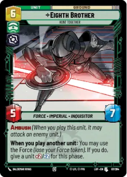 Eighth Brother - Hunt Together single card from Star Wars Unlimited