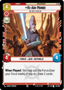 Ki-Adi-Mundi - We Must Push On single card from Star Wars Unlimited