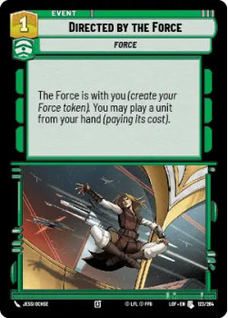 Directed by the Force single card from Star Wars Unlimited