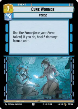 Cure Wounds single card from Star Wars Unlimited