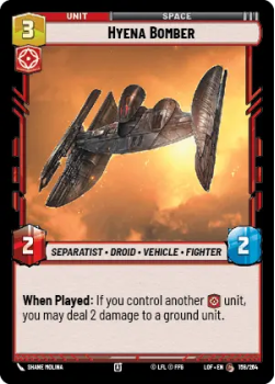 Hyena Bomber single card from Star Wars Unlimited