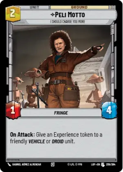 Peli Motto - I Should Charge You More single card from Star Wars Unlimited