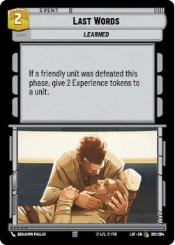 Last Words single card from Star Wars Unlimited
