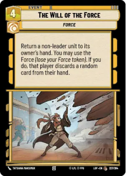 The Will of the Force single card from Star Wars Unlimited