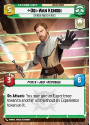 Obi-Wan Kenobi - Courage Makes Heroes (HYPERSPACE) : 272 LEGENDS OF THE FORCE - Star Wars Unlimited Single Card - Image 2