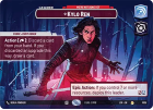Kylo Ren - We're Not Done Yet (SHOWCASE) : 1005 LEGENDS OF THE FORCE - Star Wars Unlimited Single Card