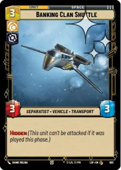 Banking Clan Shuttle (FOIL) single card from Star Wars Unlimited