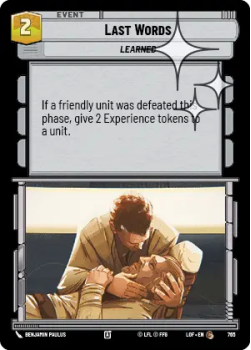 Last Words (FOIL) single card from Star Wars Unlimited