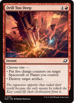 Drill Too Deep (FOIL) single card from Magic: the Gathering