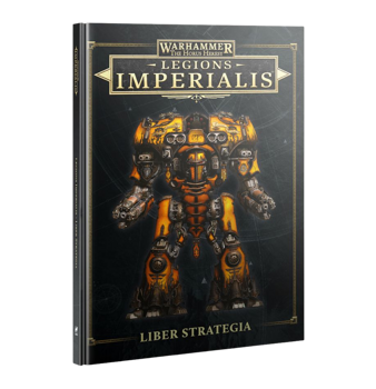 Legions Imperialis : Liber Strategia