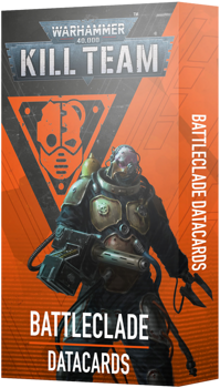 Kill Team : Battleclade – Datacards
