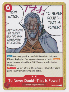 To Never DoubtâThat is Power! : OP12-016 LEGACY OF THE MASTER - One Piece Single Card