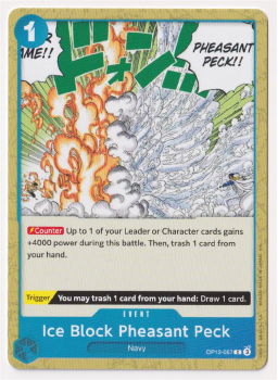 Ice Block Pheasant Peck : OP12-057 LEGACY OF THE MASTER - One Piece Single Card