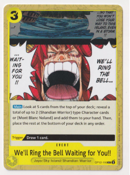 Weâll Ring the Bell Waiting for You!! : OP12-116 LEGACY OF THE MASTER - One Piece Single Card