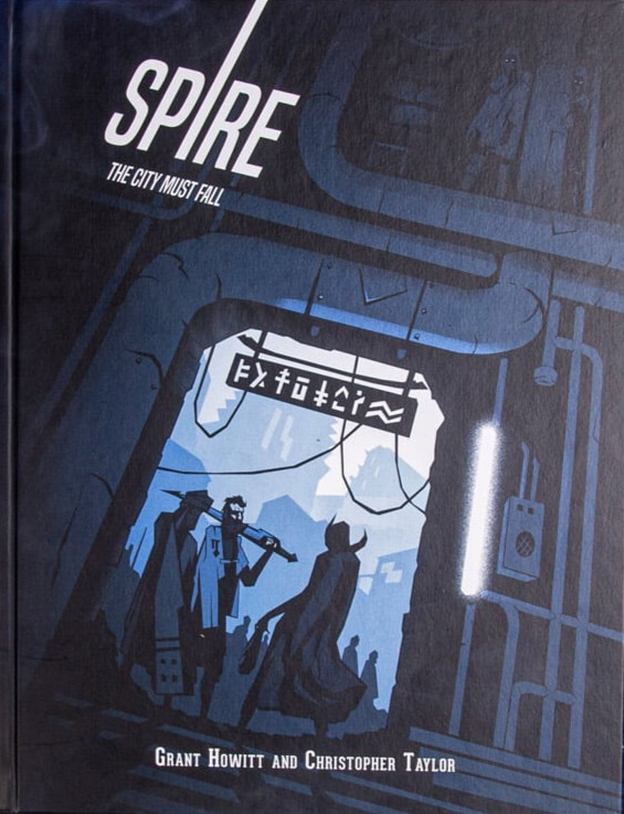 Spire: The City Must Fall