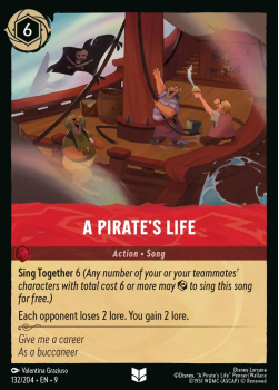 A Pirateâs Life (FOIL) single card from Disney Lorcana