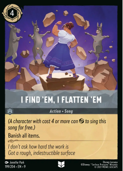 I Find 'Em, I Flatten 'Em single card from Disney Lorcana