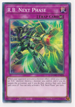 R.B. Next Phase (Common) single card from Yu-Gi-Oh!