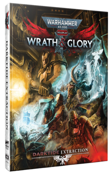 Warhammer 40,000: Wrath and Glory Darktide: Extraction