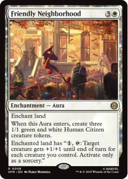 Friendly Neighborhood single card from Magic : the Gathering