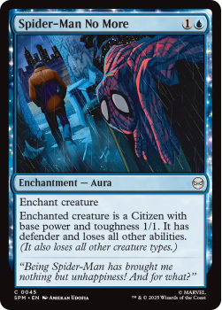Spider-Man No More single card from Magic : the Gathering