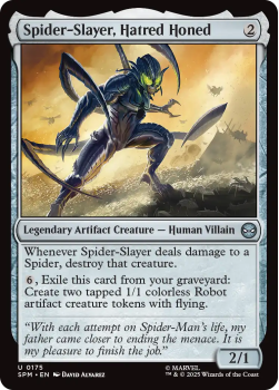 Spider-Slayer, Hatred Honed single card from Magic : the Gathering
