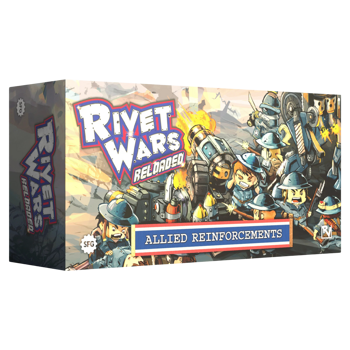 Rivet Wars Reloaded: Allied Reinforcements