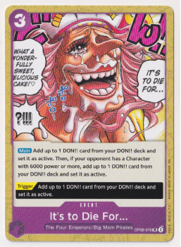 Itâs to Die Forâ¦ single card from One Piece Trading Card Game