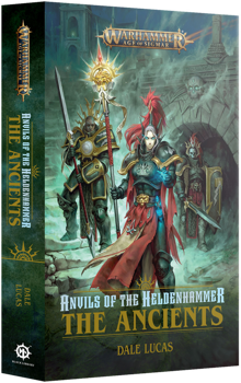 Anvils of the Heldenhammer: The Ancients (Hardback)