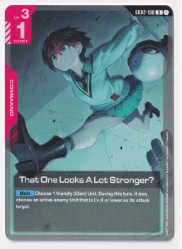 That One Looks A Lot Stronger? single card from Gundam TCG