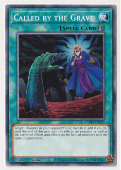 Called by the Grave (Common) single card from Yu-Gi-Oh!