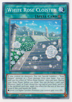 White Rose Cloister (Common) single card from Yu-Gi-Oh!