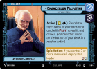 Chancellor Palpatine - How Liberty Dies : 001/264 SECRET OF POWER - Star Wars Unlimited Single Card