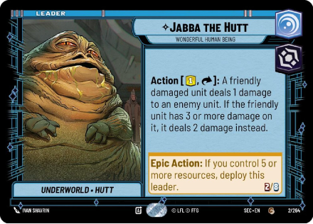 Jabba the Hutt - Wonderful Human Being single card from Star Wars Unlimited