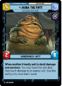 Jabba the Hutt - Wonderful Human Being : 002/264 SECRET OF POWER - Star Wars Unlimited Single Card - Image 2