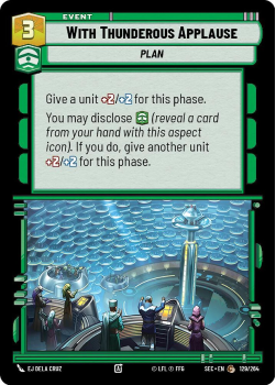 With Thunderous Applause single card from Star Wars Unlimited