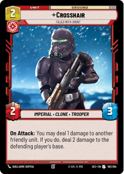Crosshair - Filled With Doubt single card from Star Wars Unlimited