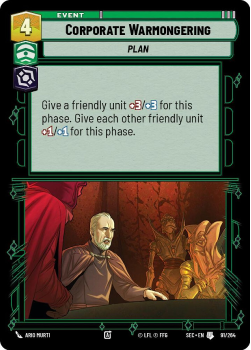 Corporate Warmongering single card from Star Wars Unlimited