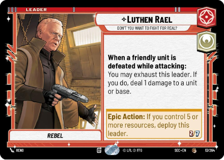 Luthen Rael - Don't You Want to Fight For Real? single card from Star Wars Unlimited
